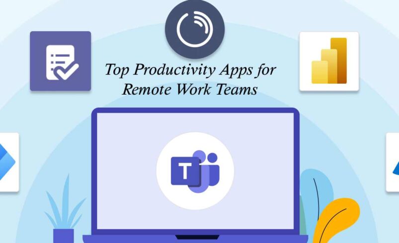 Top Productivity Apps for Remote Work Teams