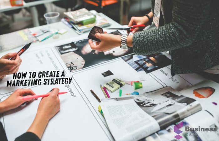 How to Create a Marketing Strategy That Actually Works