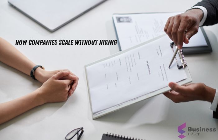 How Companies Scale Without Hiring (Proven Strategies)