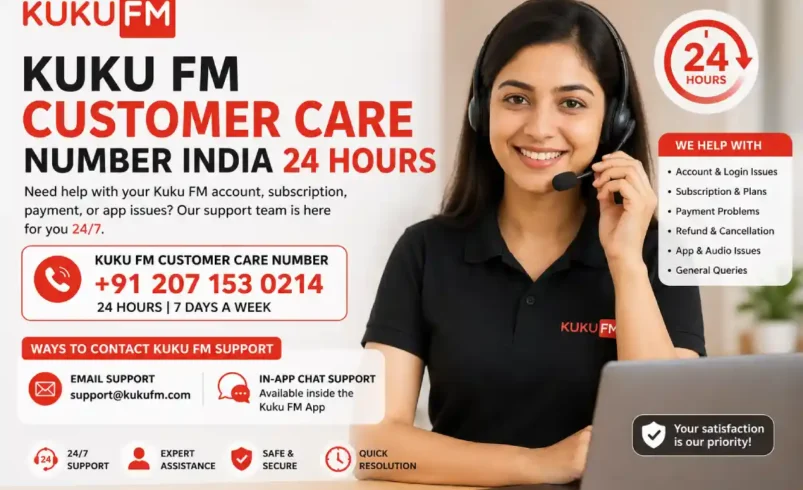 kuku fm customer care number india 24 hours: Contact & Support Guide