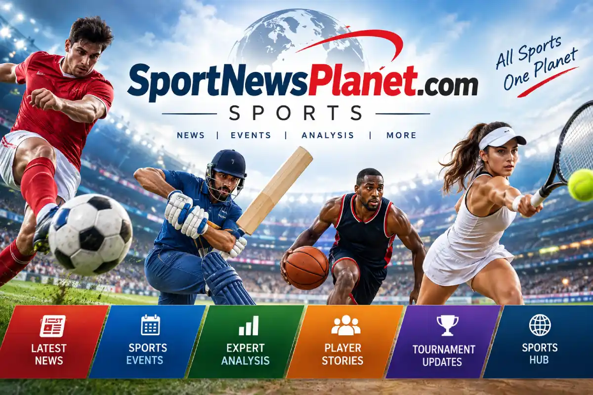 sportnewsplanet.com sports: Sports News, Events & Analysis Guide